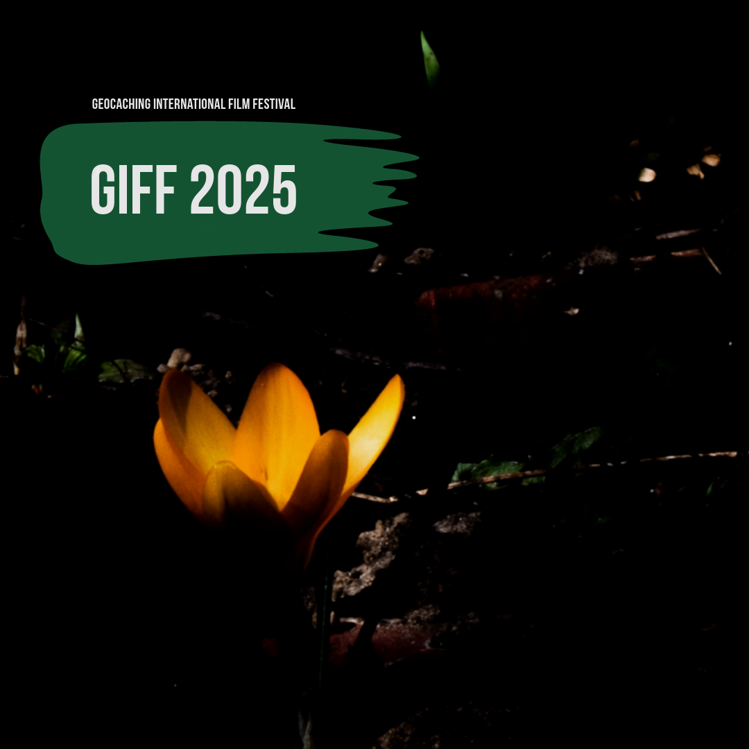 Geocaching Filmfestival GIFF 2025: Filmen, Spaß haben und Abenteuer te